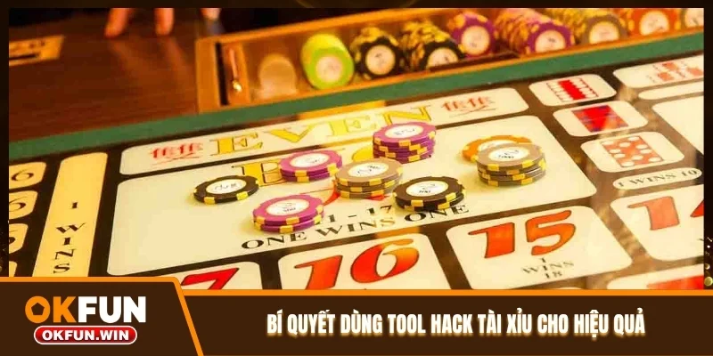 Bí quyết dùng tool hack Tài Xỉu cho hiệu quả