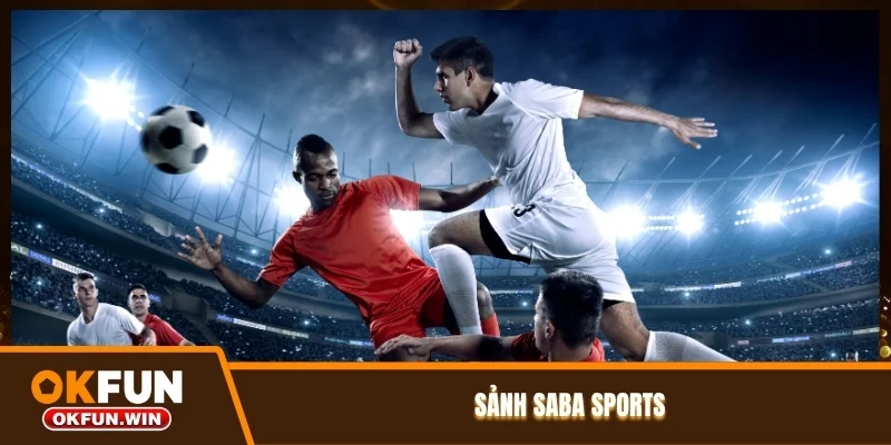 Sảnh Saba Sports